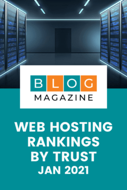 Best Web Hosting For Blogs (By Trust - Jan 2021)