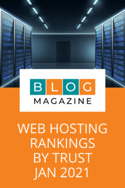 Best Web Hosting For Blogs (By Trust - Jan 2021)