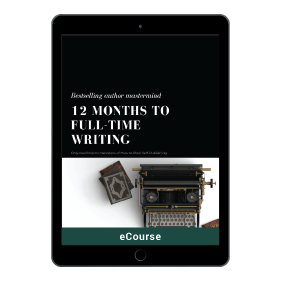 12 Months To Full Time Writing