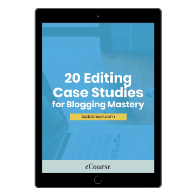20 Editing Case Studies for Blogging Mastery